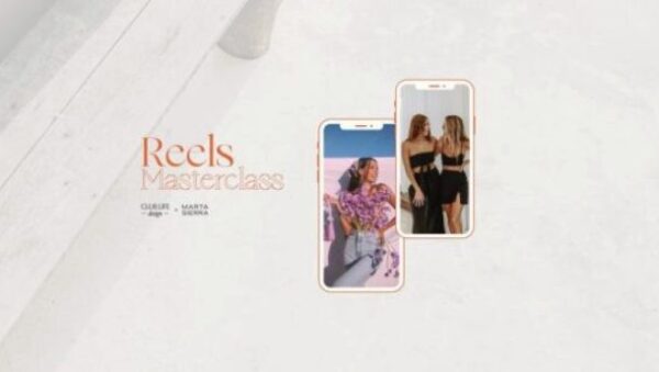 REELS MASTERCLASS BY CLUB LIFE DESIGN