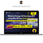 Website Design & Development using WordPress: Build Like a Pro